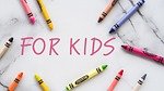 for kids, children, kids, colors, for kids, for kids, for kids, for kids, for kids